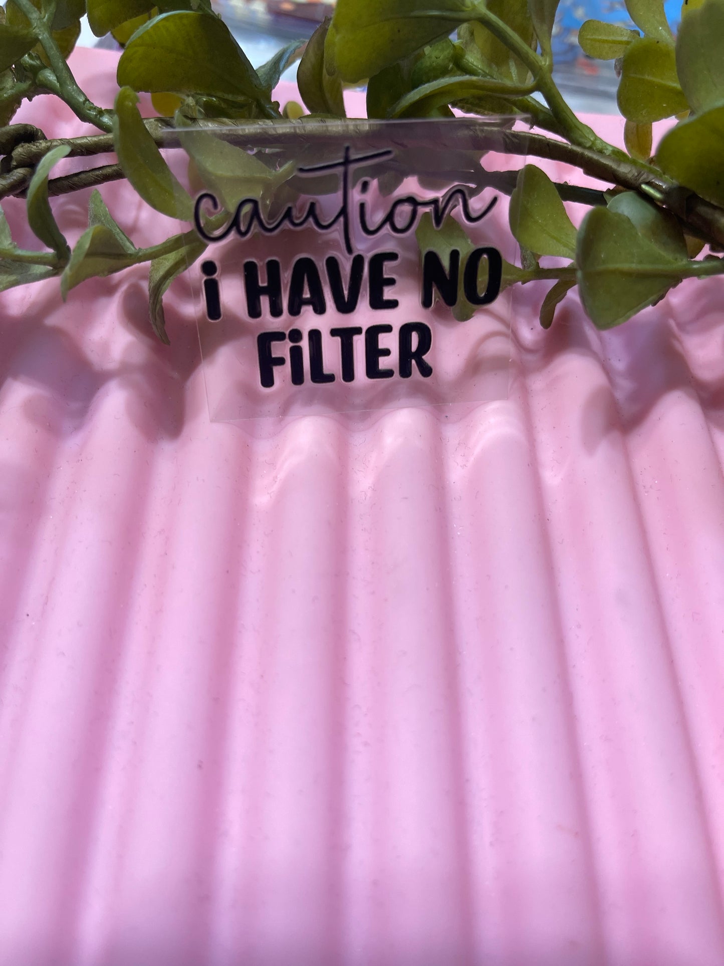 Caution I have no Filter 2- Shot Decal
