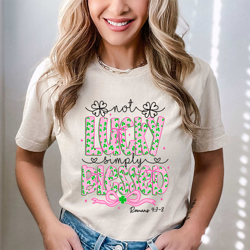 Not Lucky Simply Blessed (DTF)