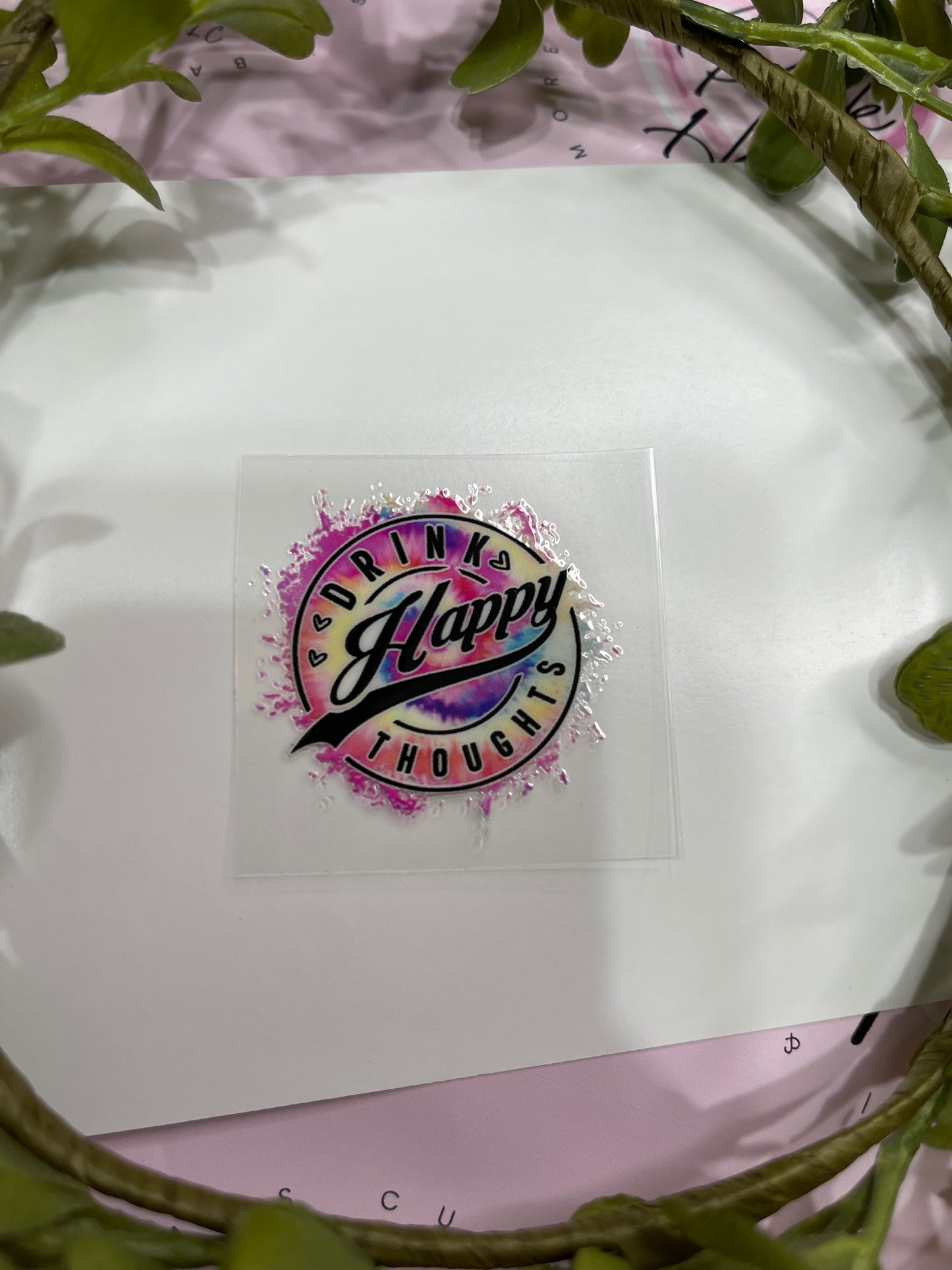 Drink Happy Thoughts-Shot Decal