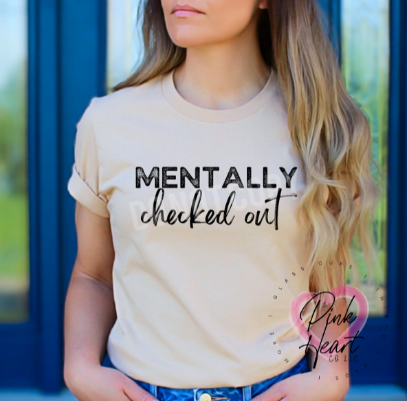 Mentally Checked Out