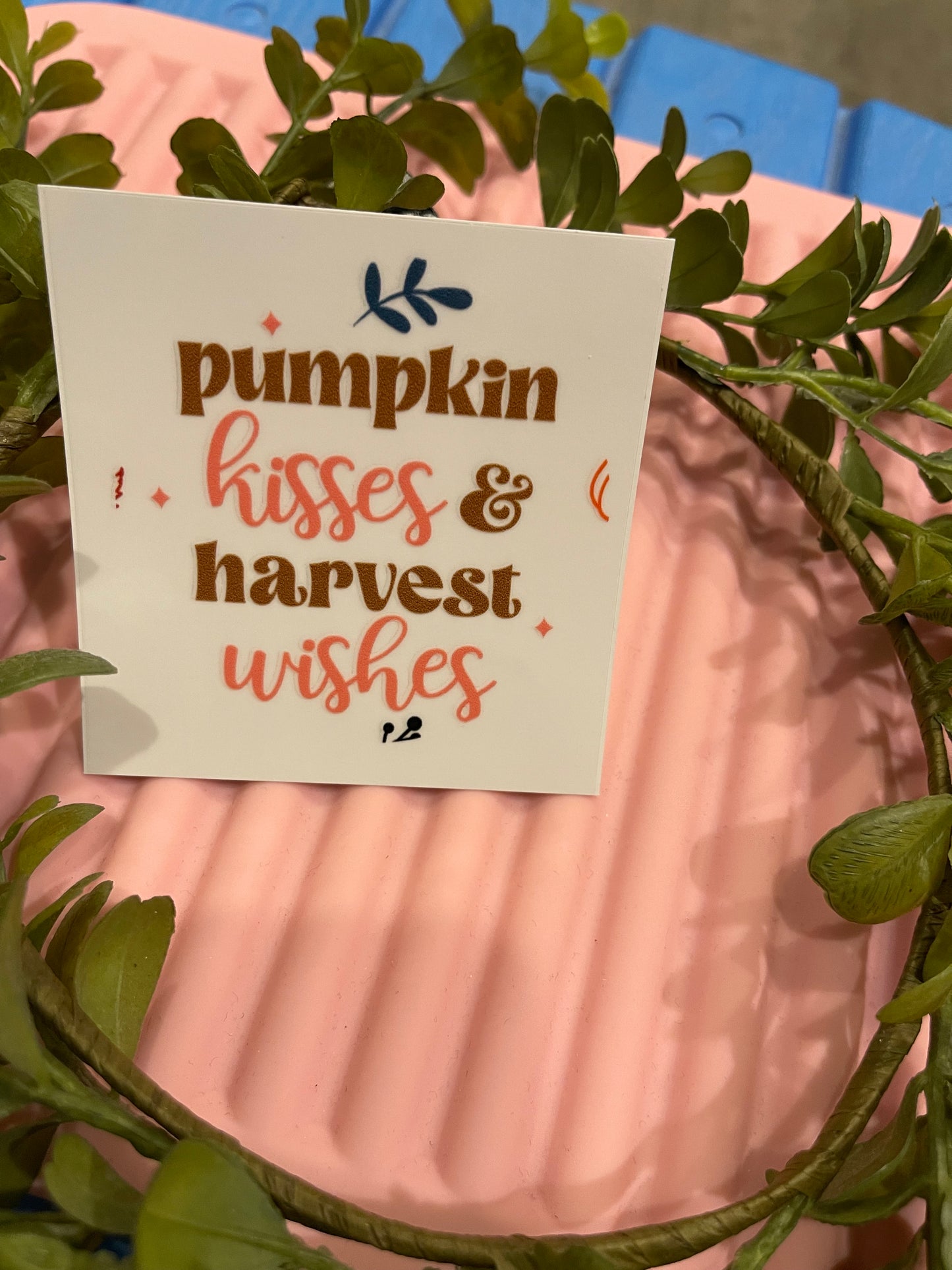 Pumpkin Kisses & Harvest Wishes