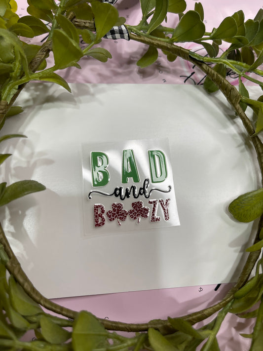 Bad and Boozy-Shot Decal
