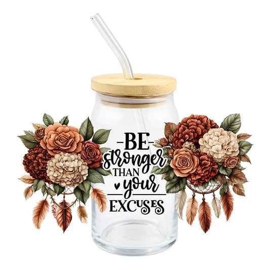 Be stronger than your excuses