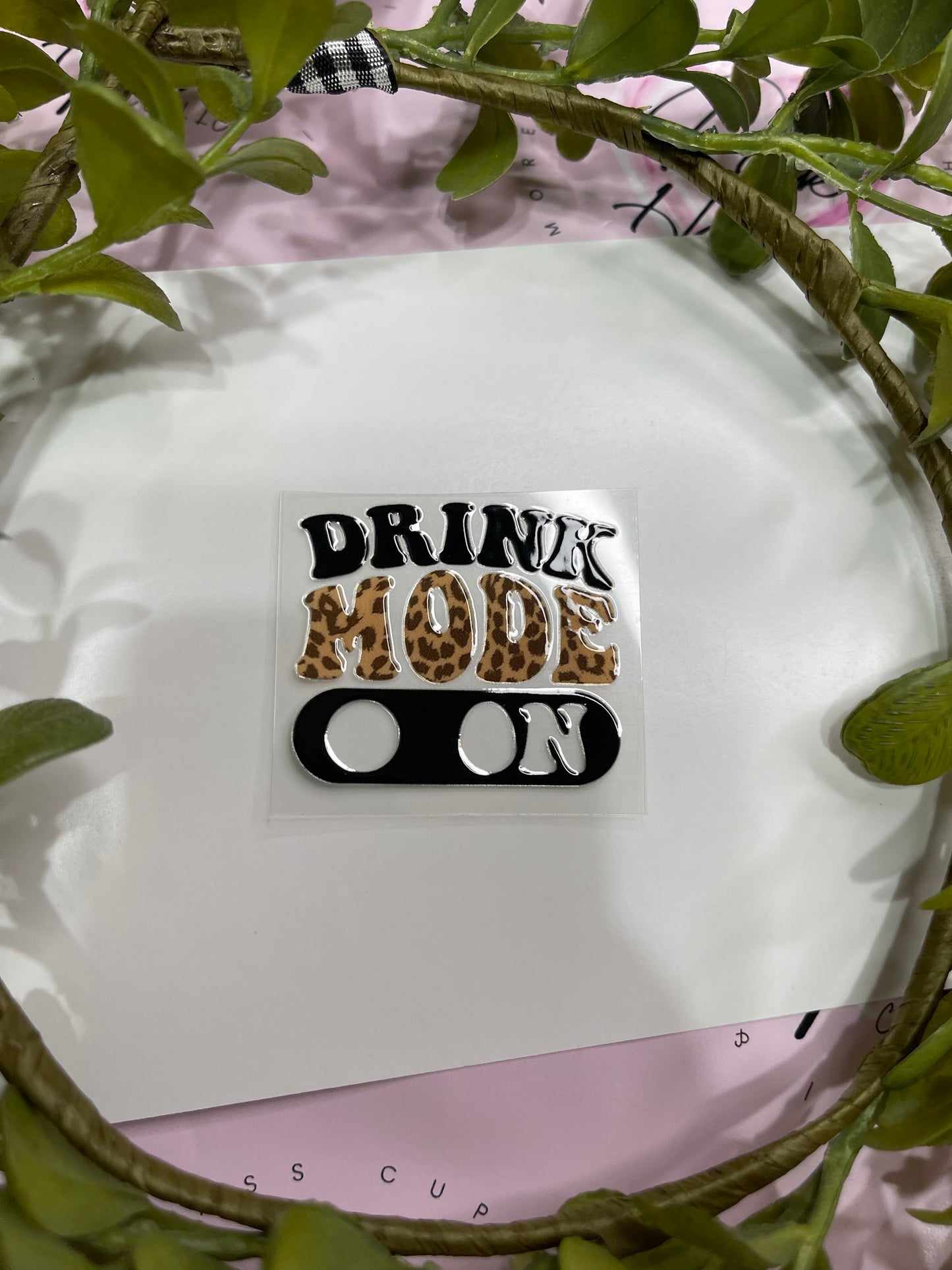 Drink Mode On-Shot Decal