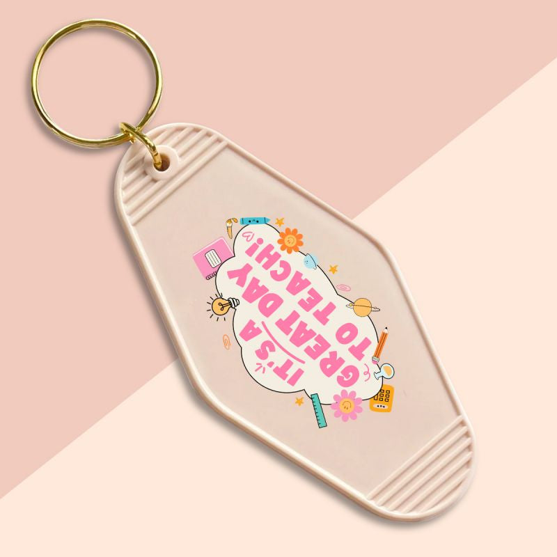 It’s a Great Day to Teach-UVDTF Keychain Decal