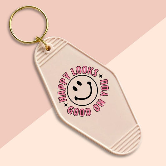 Happy Looks good on you-UVDTF Keychain Decal
