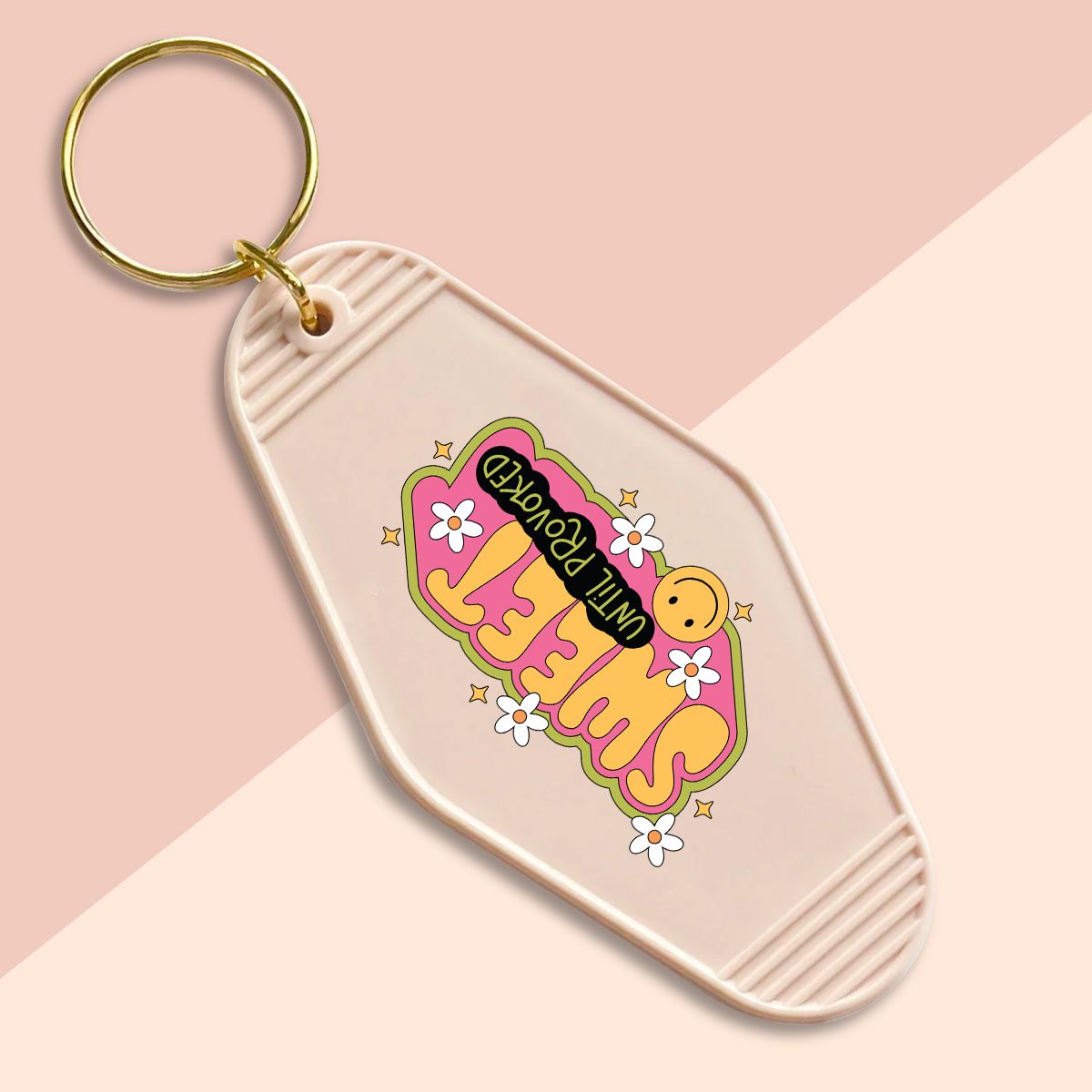 Sweet until provoked-UVDTF Keychain Decal