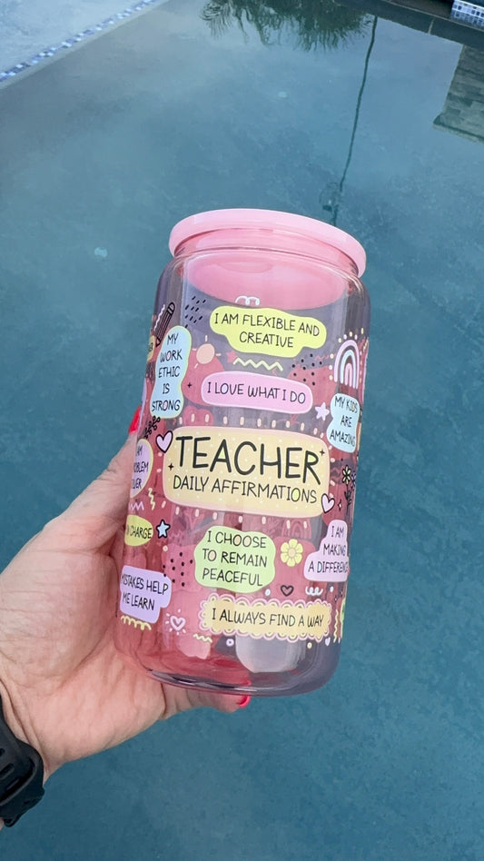 Teacher Affirmations Glass