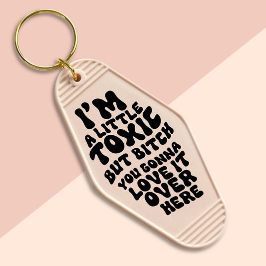 I’m a little Toxic-UVDTF Keychain Decal