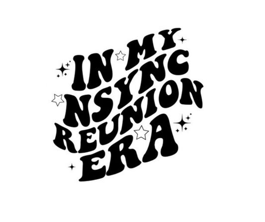 In my NSYNC Reunion Era (Black) Decal
