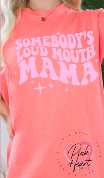 Loud Mama